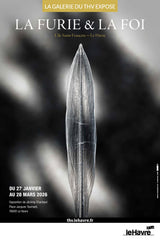 Exposition La Furie et la Foi | Jérémy Charbaut | Galerie du THV | Le Havre