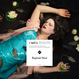 Podcast « L’Œil écoute » #41 | Je est un autre » : Raphaël Neal, fantasmes et impostures.