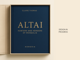 Altai Grand Limited Edition - Claire Thomas